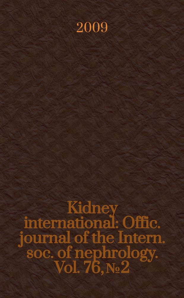 Kidney international : Offic. journal of the Intern. soc. of nephrology. Vol. 76, № 2