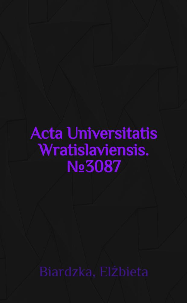 Acta Universitatis Wratislaviensis. № 3087 : Les échos du Monde = Эхо газеты "Монд".