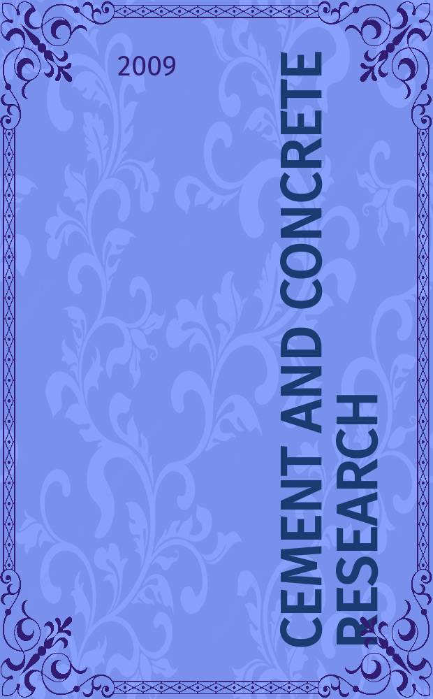 Cement and concrete research : An international journal. Vol. 39, № 3