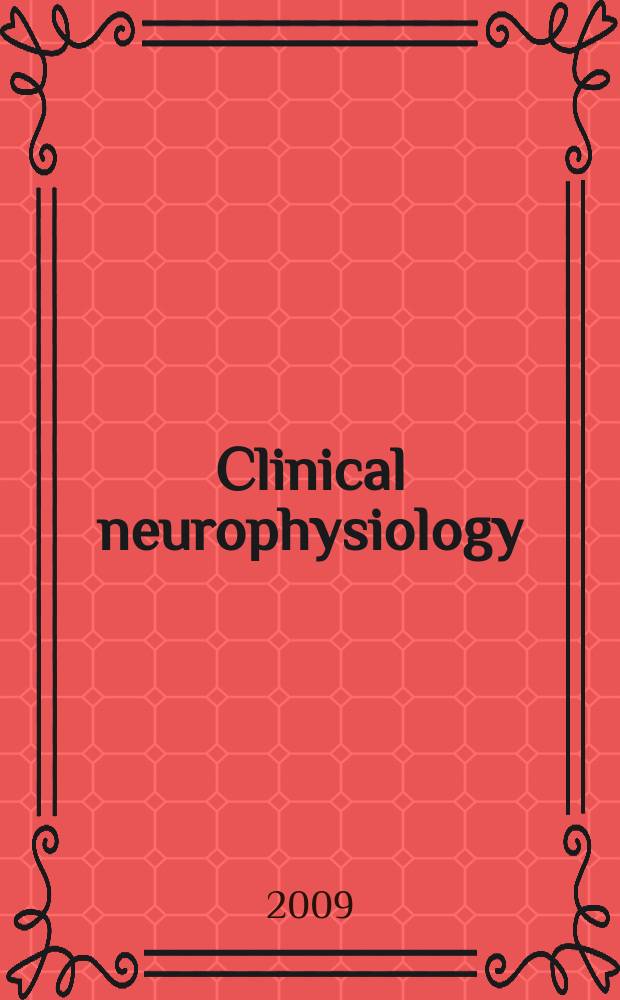 Clinical neurophysiology : Off. j. of the Intern. federation of clinical neurophysiology. Vol. 120, № 3