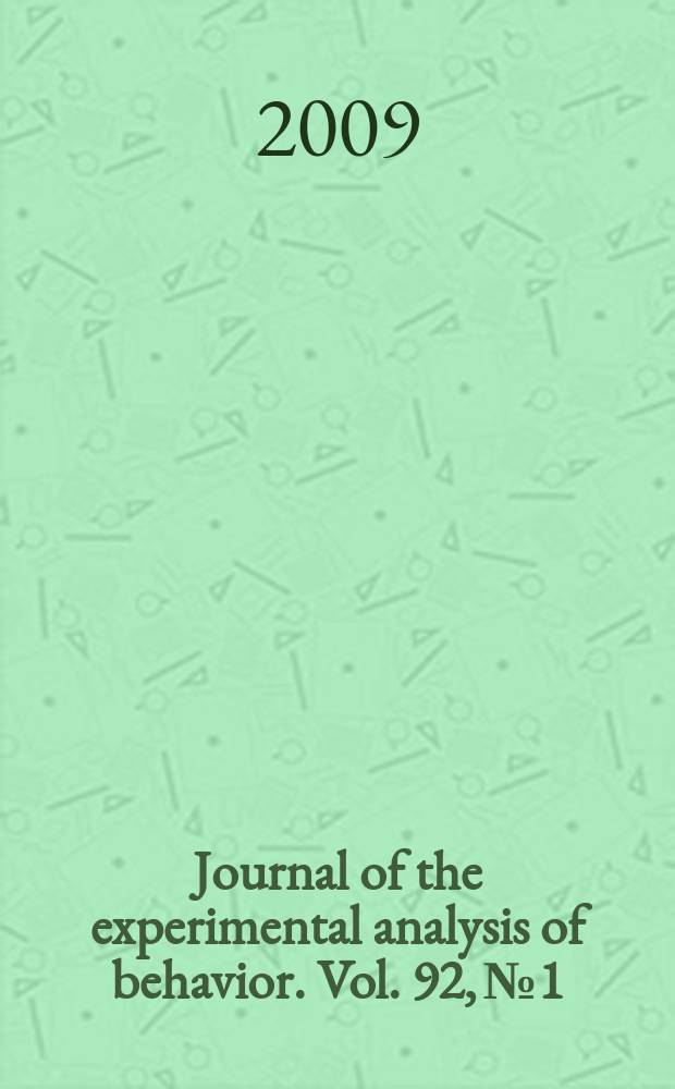 Journal of the experimental analysis of behavior. Vol. 92, № 1