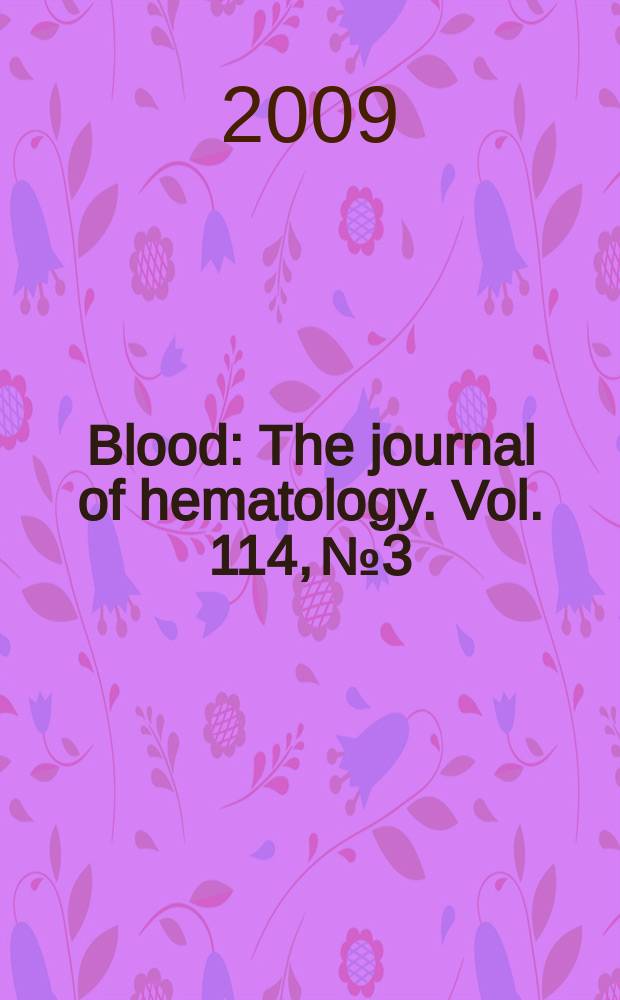 Blood : The journal of hematology. Vol. 114, № 3