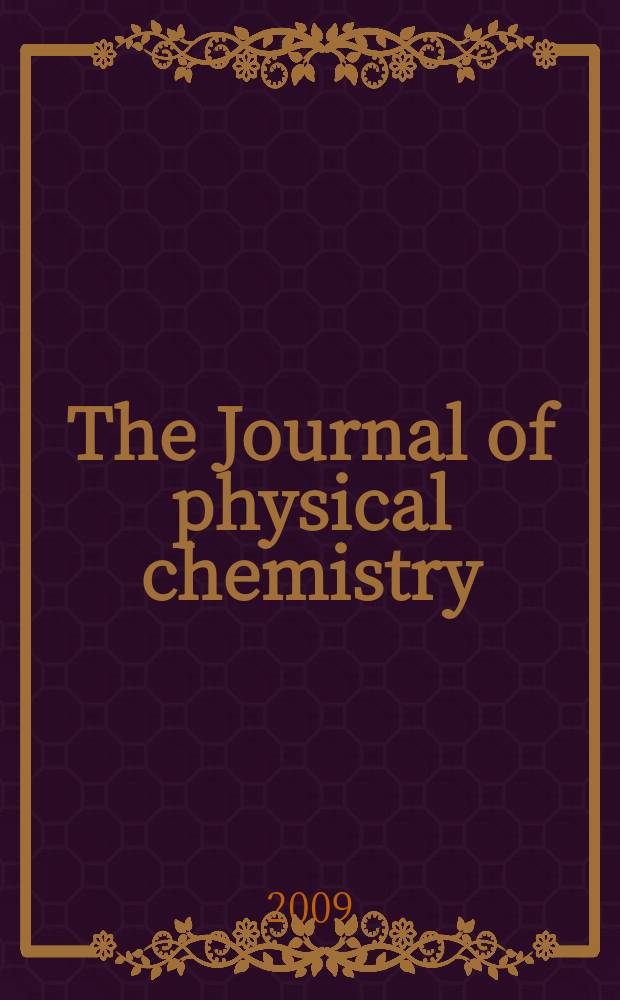 The Journal of physical chemistry : JPCHAx. Vol. 113, № 29