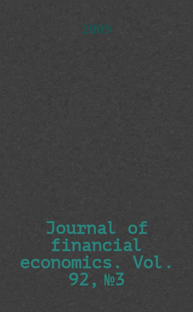 Journal of financial economics. Vol. 92, № 3