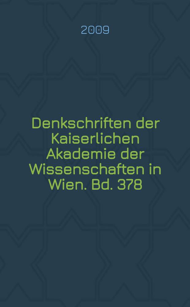 Denkschriften der Kaiserlichen Akademie der Wissenschaften in Wien. Bd. 378 : Pferde in Asien: Geschichte, Handel und Kultur = Лошади в Азии история ,торговля и культура