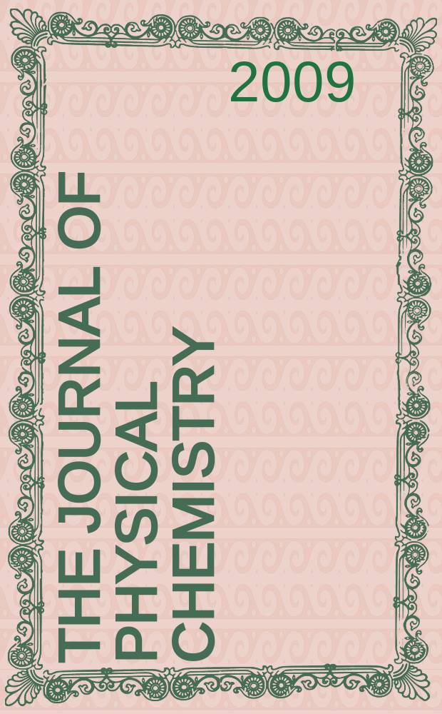 The Journal of physical chemistry : JPCHAx. Vol. 113, № 26