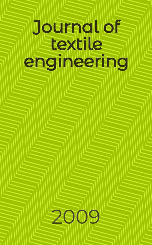 Journal of textile engineering : Retitled from "J. of the Textile machinery soc. of Japan". Vol. 55, № 3