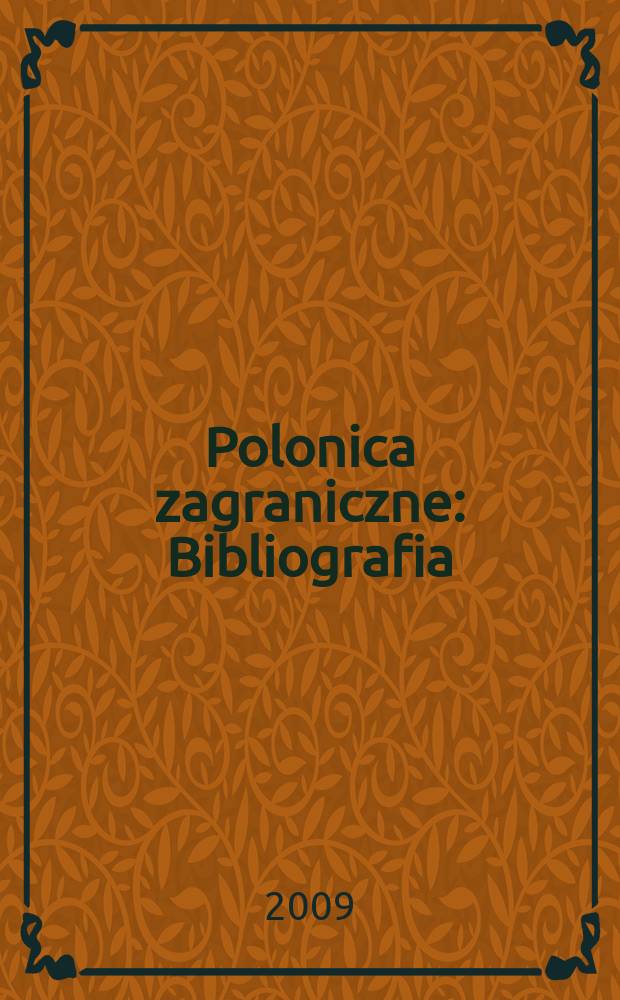 Polonica zagraniczne : Bibliografia