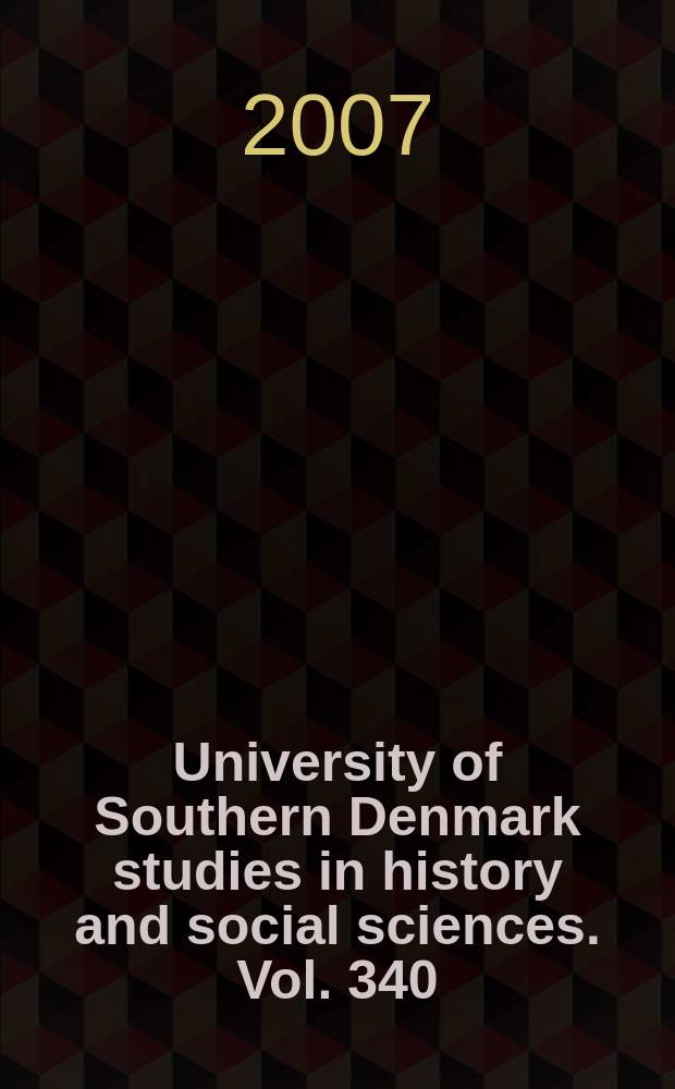 University of Southern Denmark studies in history and social sciences. Vol. 340 : Innocence lost