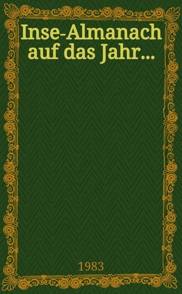 Insel- Almanach auf das Jahr .. : Martin Luther. Aus rechter Muttersprache