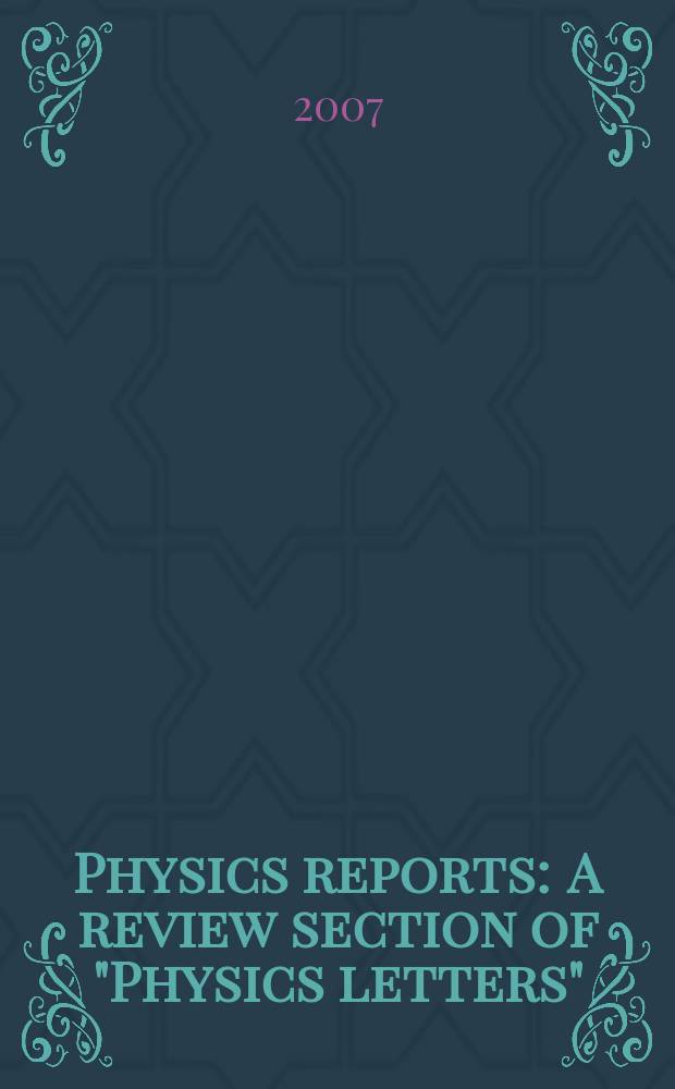 Physics reports : A review section of "Physics letters" (Sect. C). Vol. 443, № 3 : Quantum teleportation for continuous variables and related quantum information processing