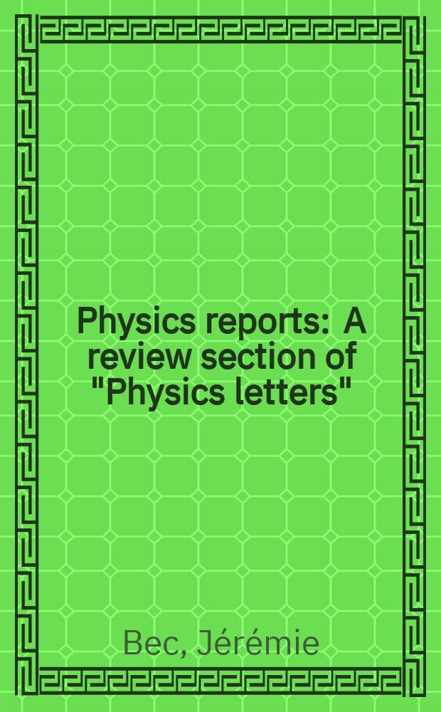 Physics reports : A review section of "Physics letters" (Sect. C). Vol. 447, № 1/2 : Burgers turbulence