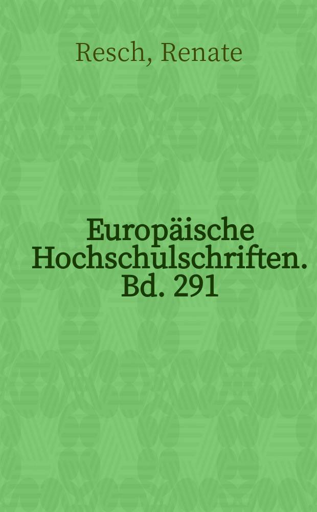 Europäische Hochschulschriften. Bd. 291 : Translatorische Textkompetenz = Переводческая языковая компетенция