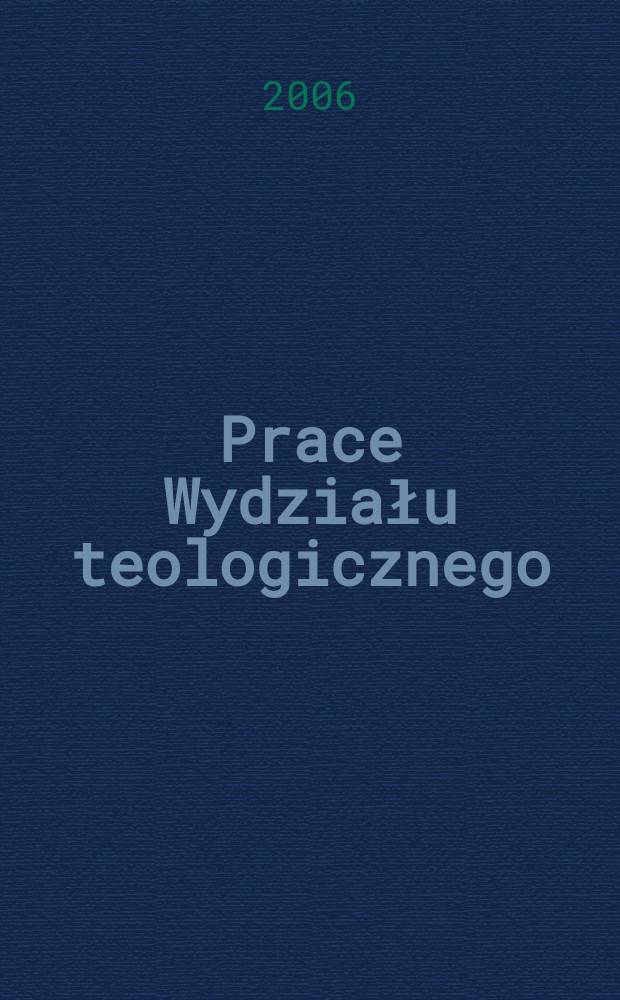 Prace Wydziału teologicznego : Leksykon teologii pastoralnej = Словарь пастырского богословия