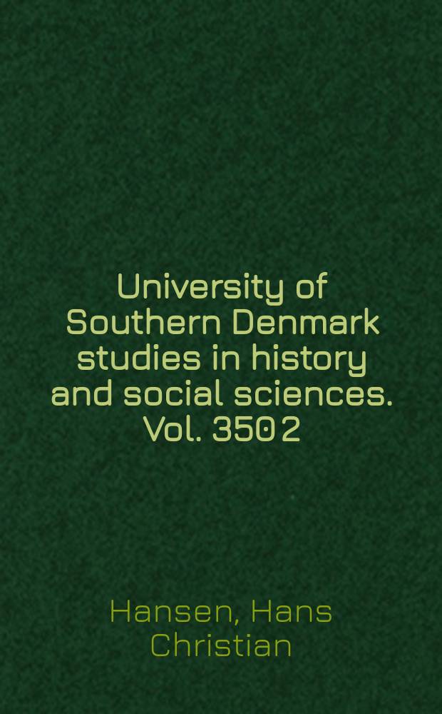 University of Southern Denmark studies in history and social sciences. Vol. 350 [2] : Matematikundervisningen i Danmark i 1900-tallet = Математическое образование в Дании в 1900-е годы