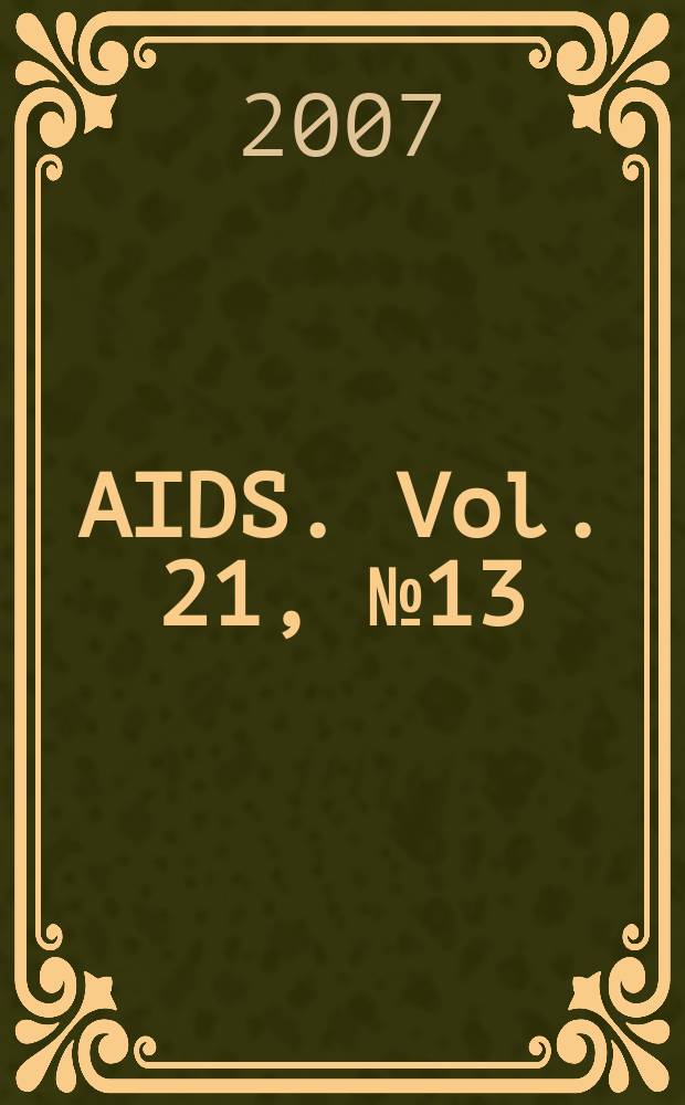 AIDS. Vol. 21, № 13