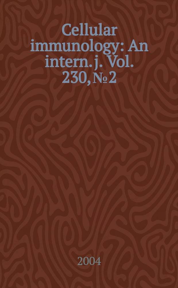 Cellular immunology : An intern. j. Vol. 230, № 2
