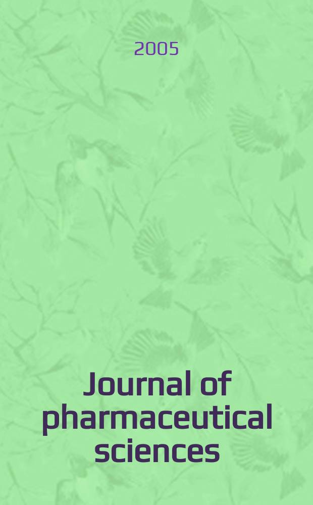 Journal of pharmaceutical sciences : Formerly Scientific edition, Journal of the American pharmaceutical association. Vol. 94, № 9