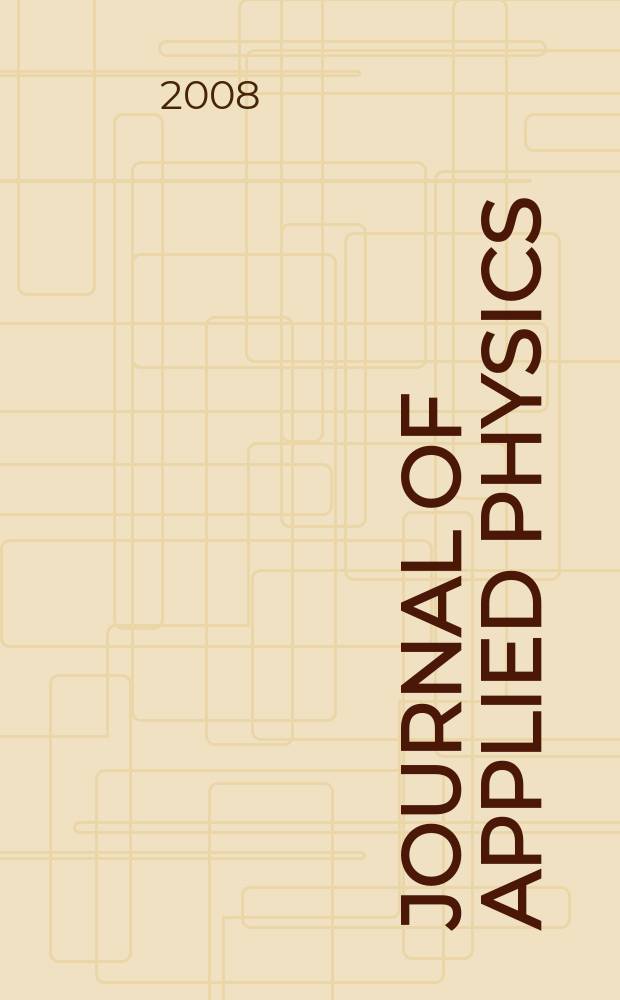 Journal of applied physics : (Formerly "Physics"). Vol. 103, № 7, pt 3