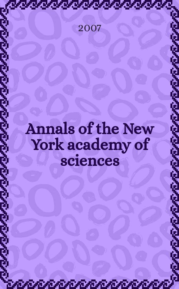 Annals of the New York academy of sciences : Late Lyceum of natural history. Vol. 1108 : Autoimmune = Аутоиммунитет,часть D. Аутоиммунная болезнь.Чудесный год.