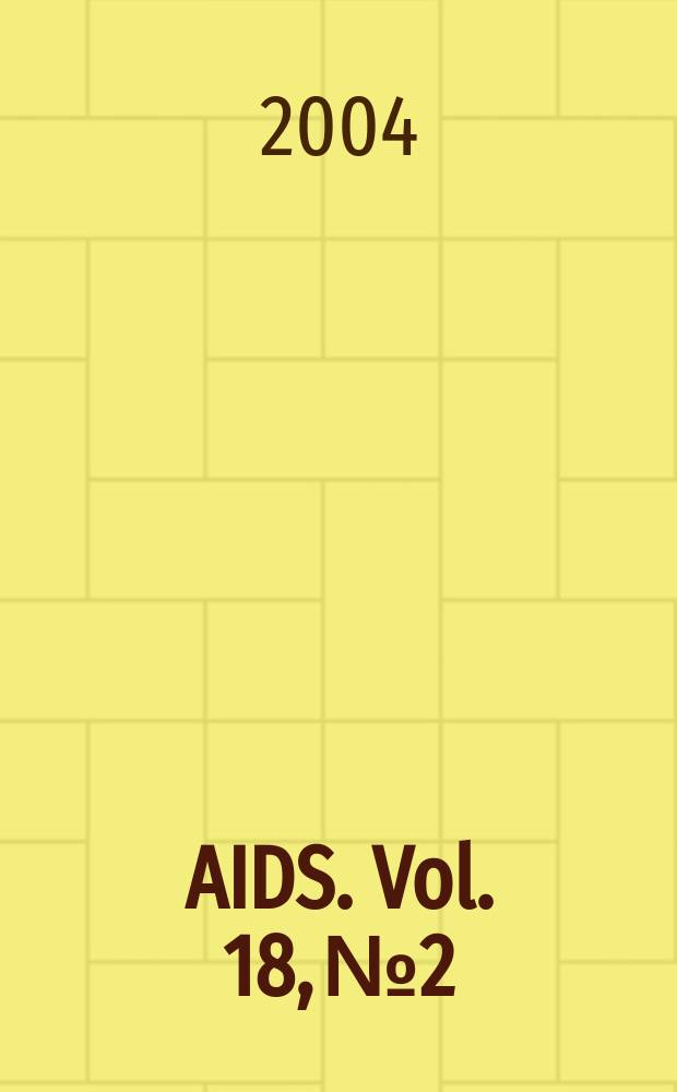 AIDS. Vol. 18, № 2
