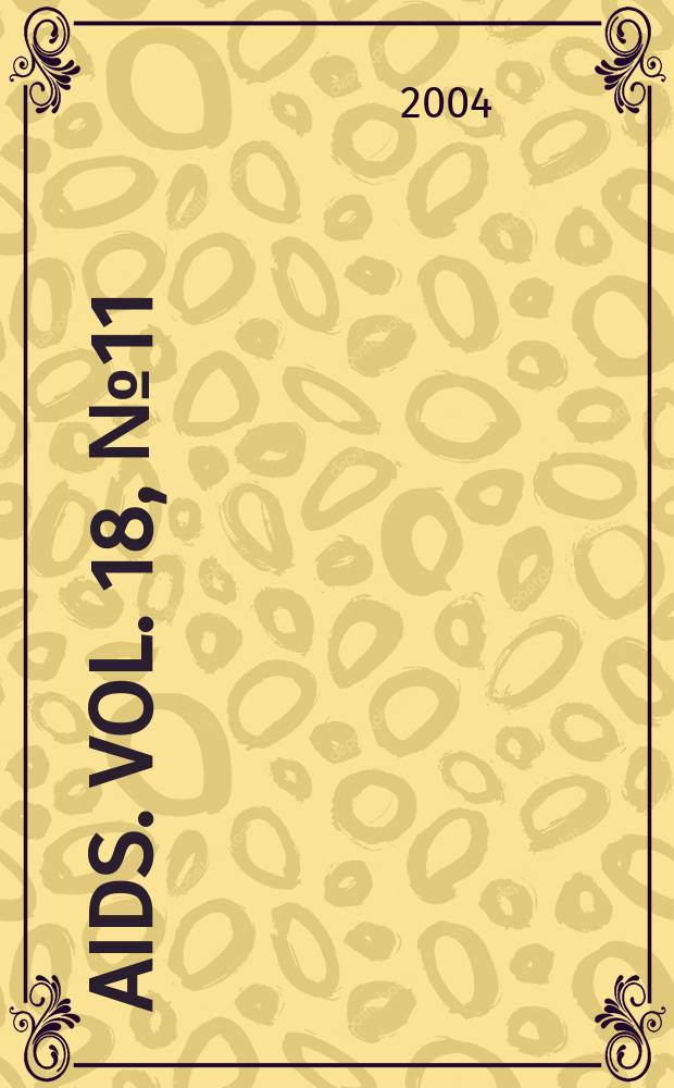 AIDS. Vol. 18, № 11