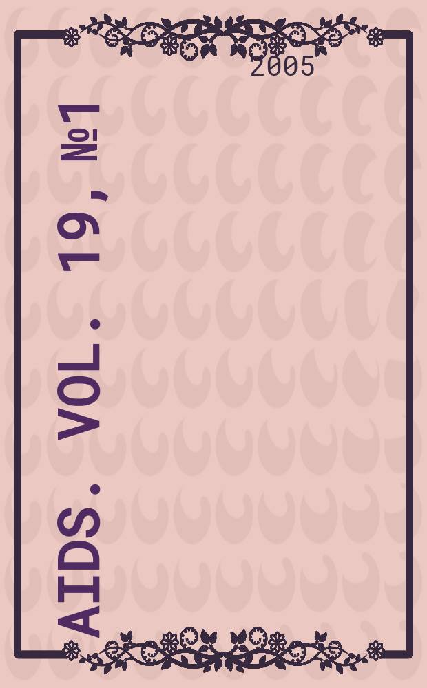 AIDS. Vol. 19, № 1