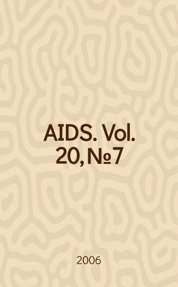 AIDS. Vol. 20, № 7