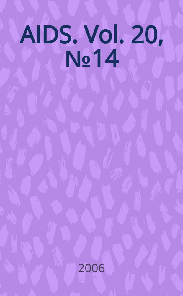 AIDS. Vol. 20, № 14