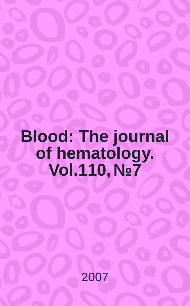 Blood : The journal of hematology. Vol.110, № 7