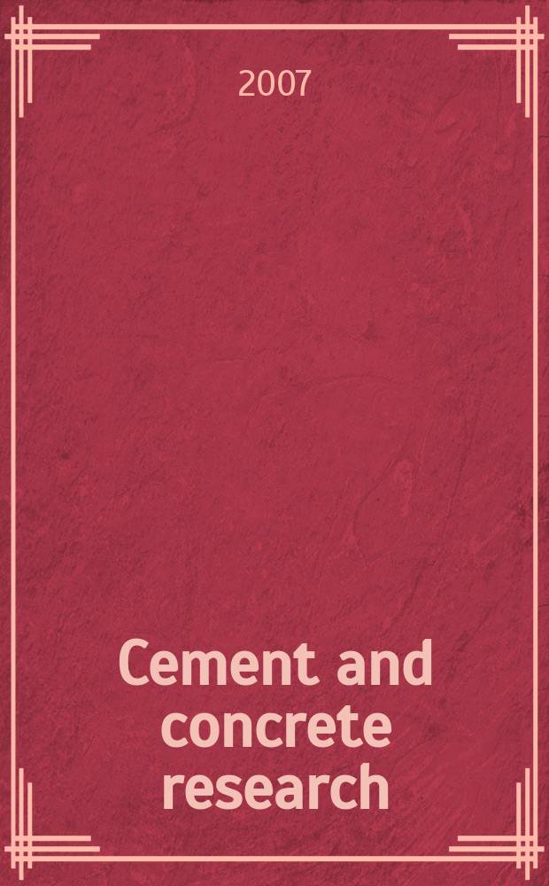 Cement and concrete research : An international journal. Vol.37, № 4