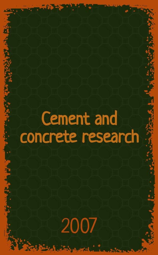 Cement and concrete research : An international journal. Vol.37, № 11