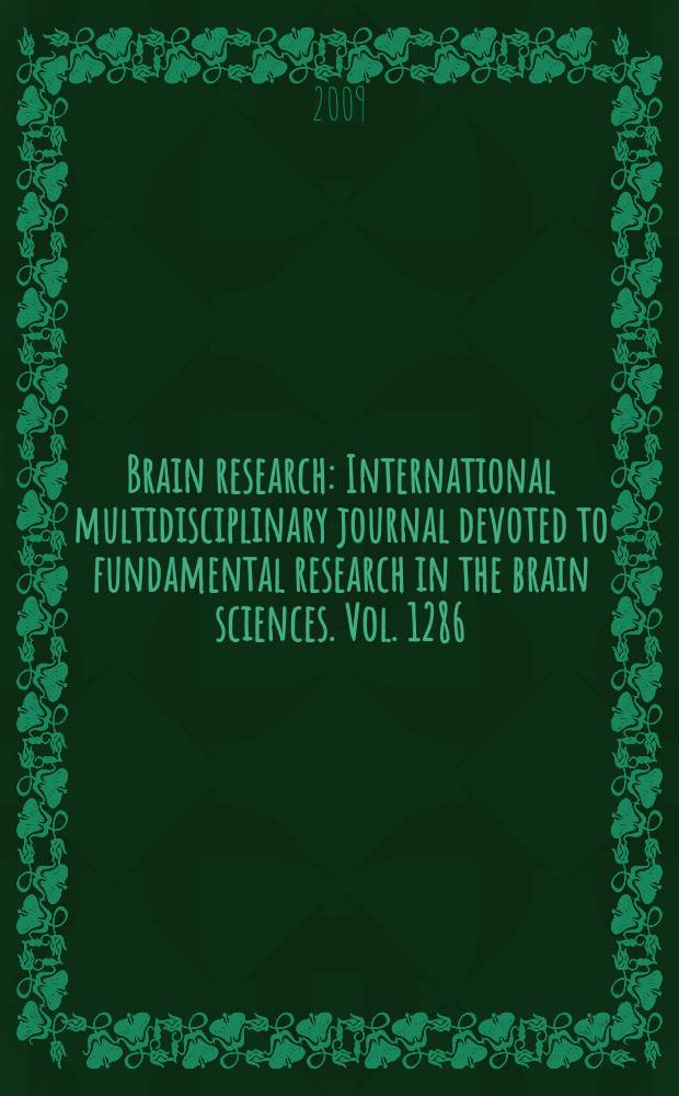 Brain research : International multidisciplinary journal devoted to fundamental research in the brain sciences. Vol. 1286