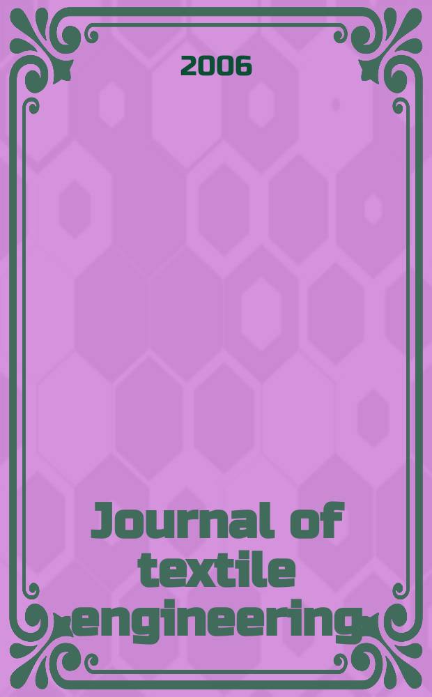 Journal of textile engineering : Retitled from "J. of the Textile machinery soc. of Japan". Vol.52, № 2