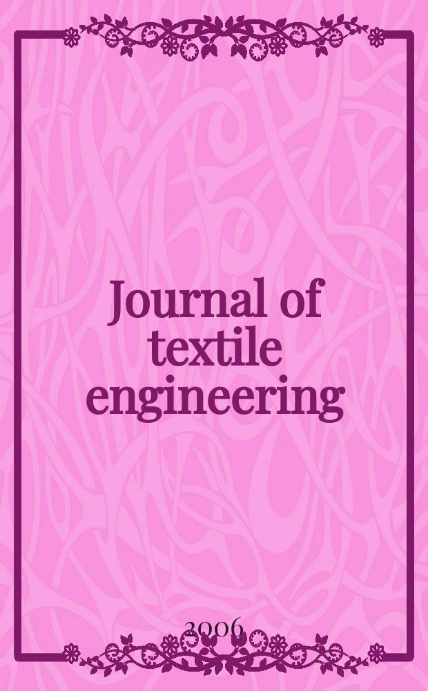 Journal of textile engineering : Retitled from "J. of the Textile machinery soc. of Japan". Vol.52, № 6