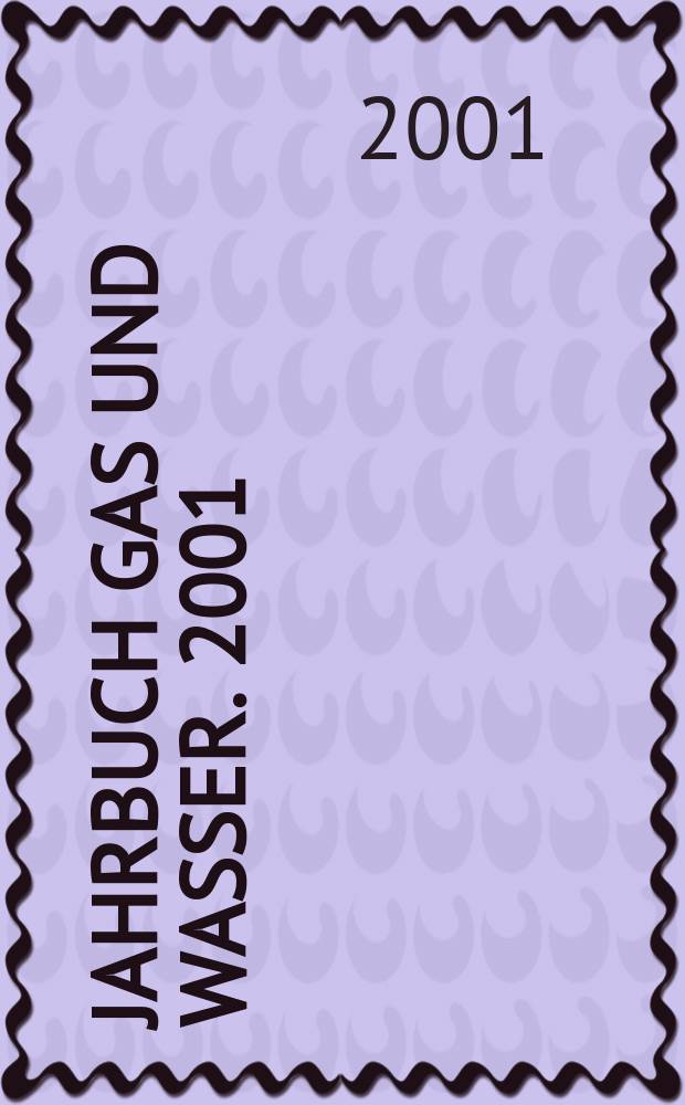 Jahrbuch Gas und Wasser. 2001/2002