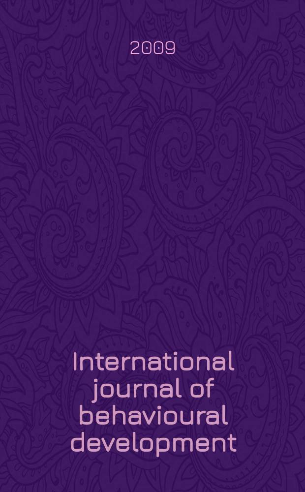 International journal of behavioural development : IJBD A publ. of the Intern. soc. for the study of behavioural development (ISSBD). Vol. 33, № 4