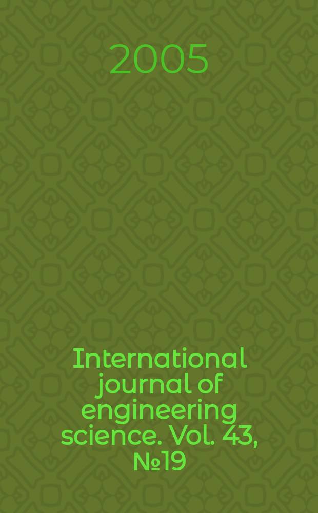International journal of engineering science. Vol. 43, № 19/20