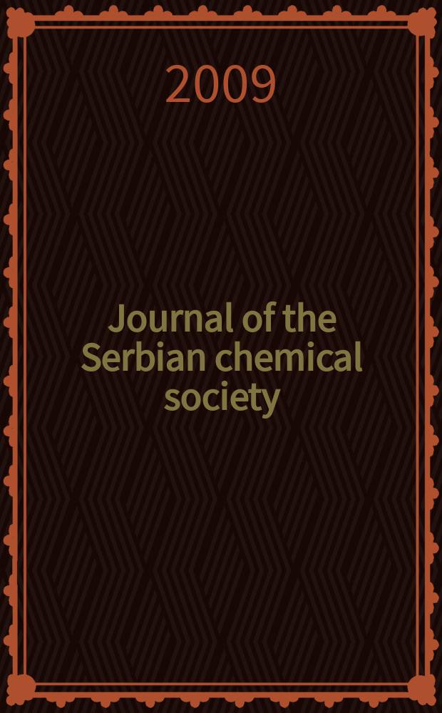 Journal of the Serbian chemical society : Formerly Glasnik Hemijskog dru&scaron;tva Beograd (Bulletin de la Soci&eacute;t&eacute; chimique Beograd). Vol. 74, № 4