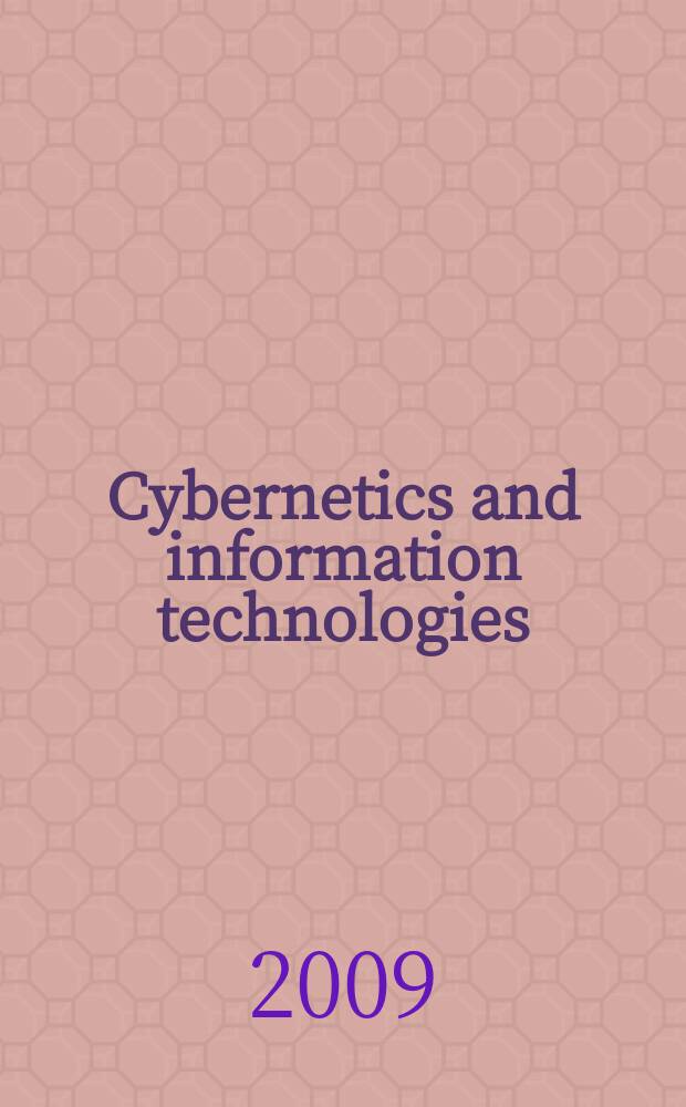 Cybernetics and information technologies : CIT. Vol. 9, № 1
