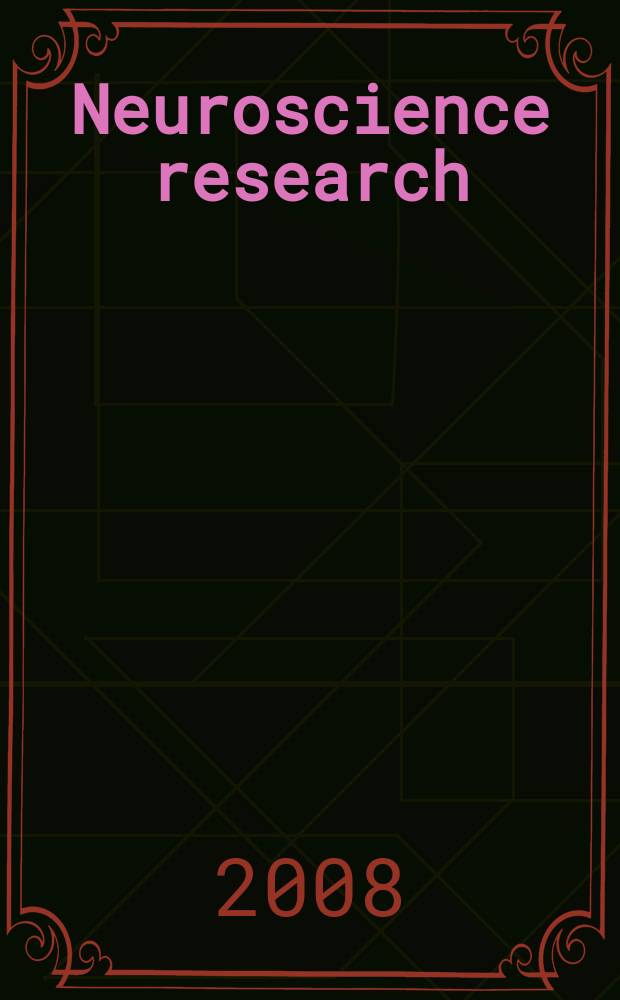 Neuroscience research : The offic. j. of the Japan neuroscience soc. Vol. 60, № 3