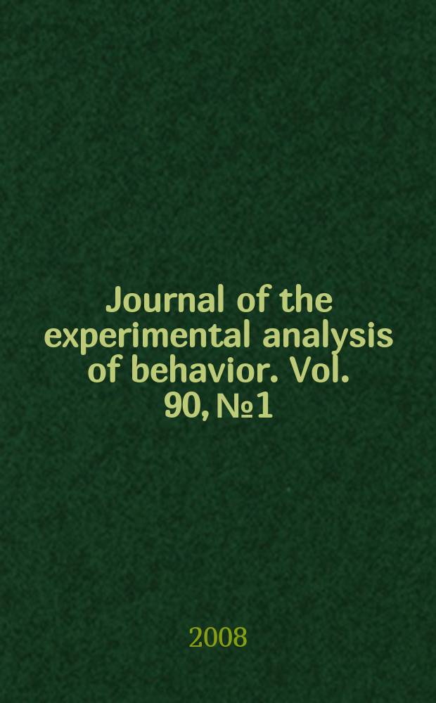 Journal of the experimental analysis of behavior. Vol. 90, № 1