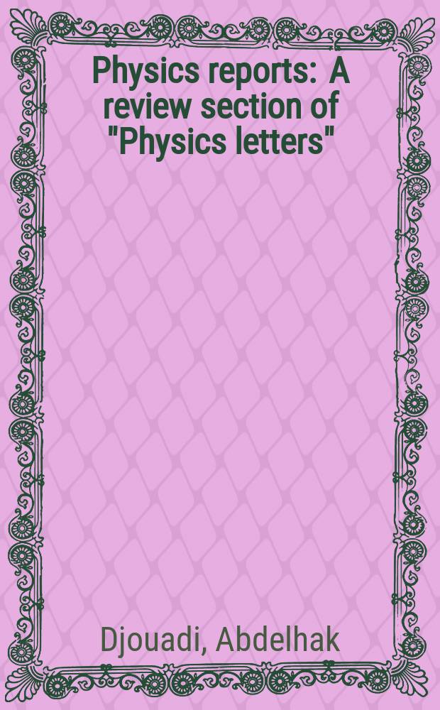 Physics reports : A review section of "Physics letters" (Sect. C). Vol. 457, № 1/4 : The anatomy of electroweak symmetry breaking
