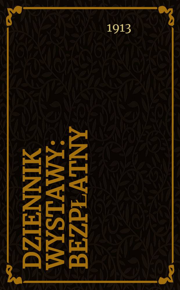 Dziennik wystawy : Bezpłatny