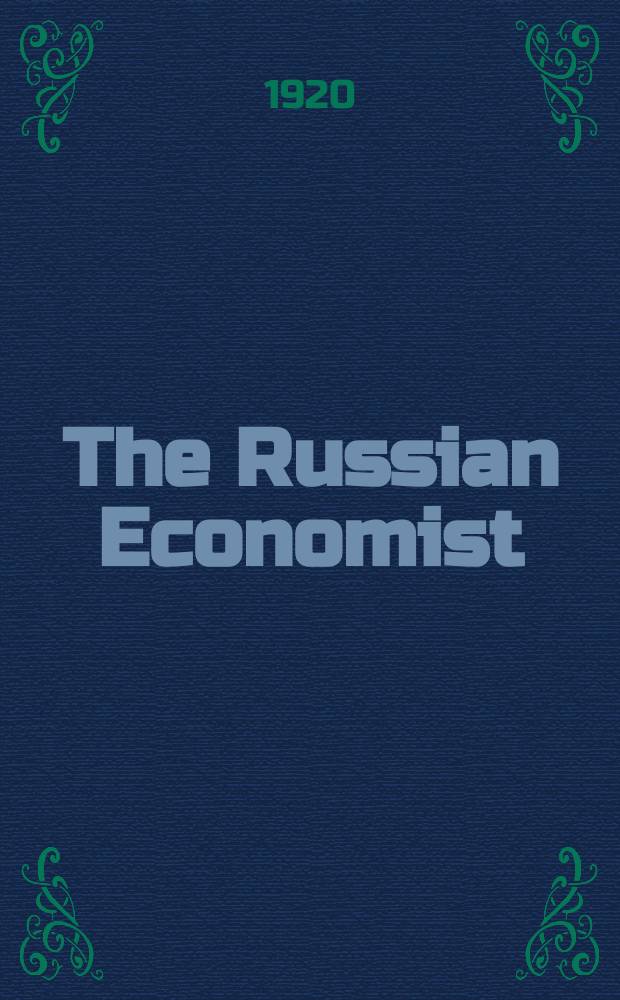 The Russian Economist : Journal of The Russian Economic Association