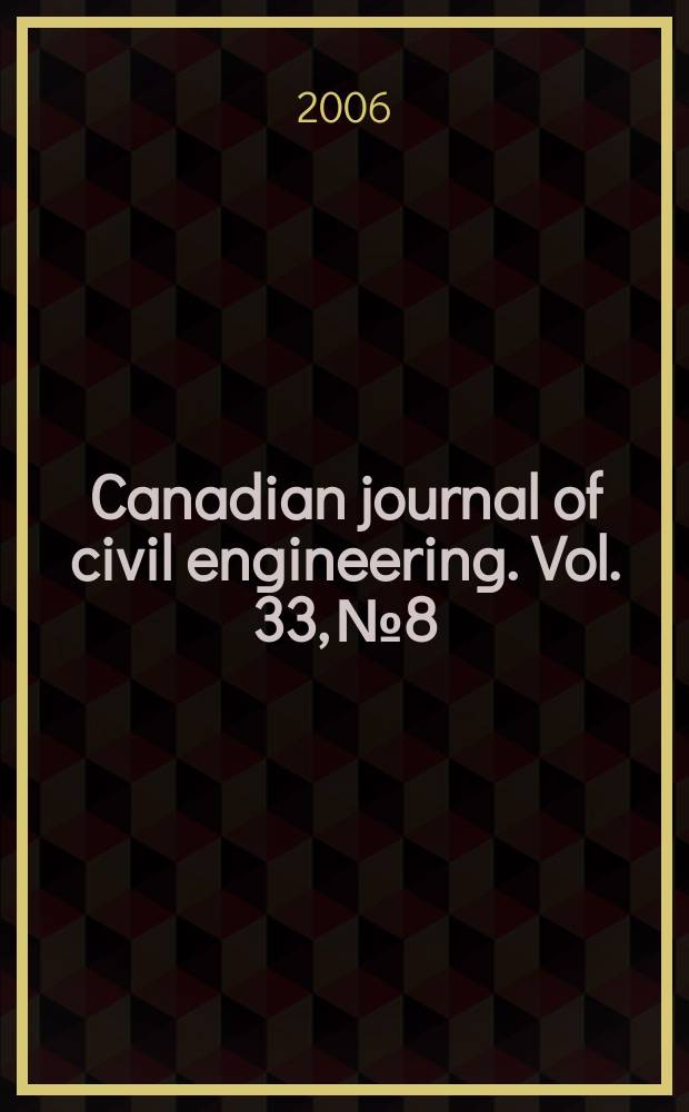 Canadian journal of civil engineering. Vol. 33, № 8