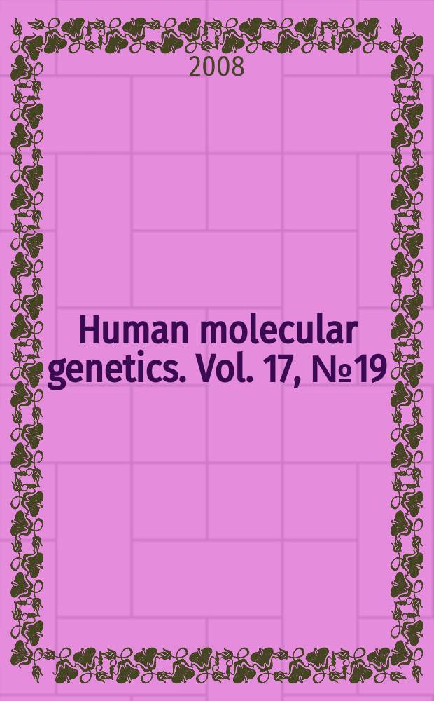 Human molecular genetics. Vol. 17, № 19