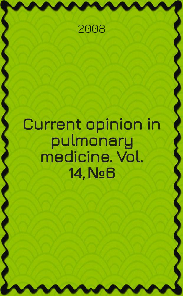 Current opinion in pulmonary medicine. Vol. 14, № 6