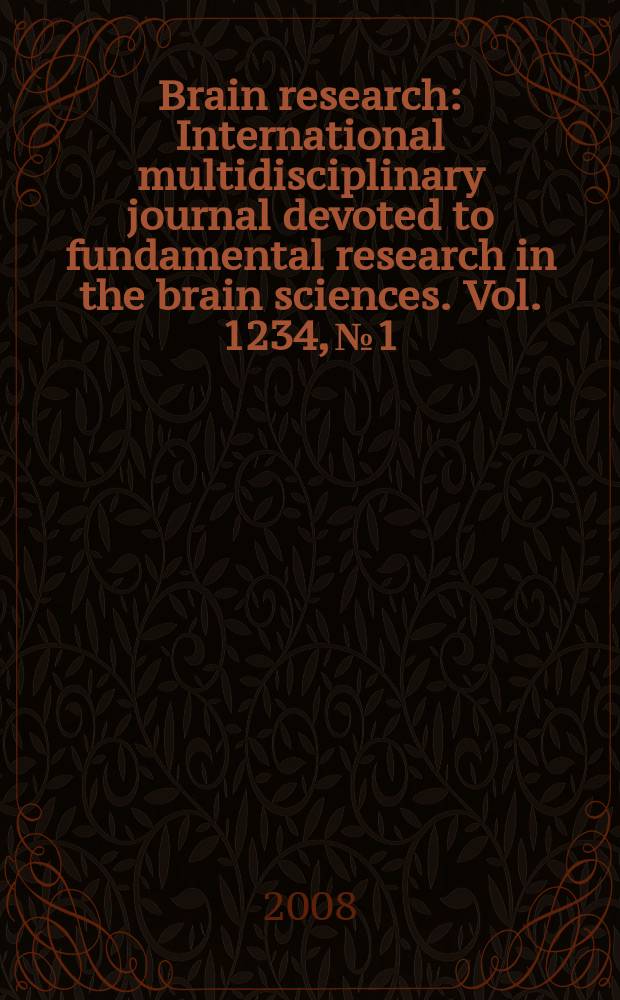 Brain research : International multidisciplinary journal devoted to fundamental research in the brain sciences. Vol. 1234, № 1