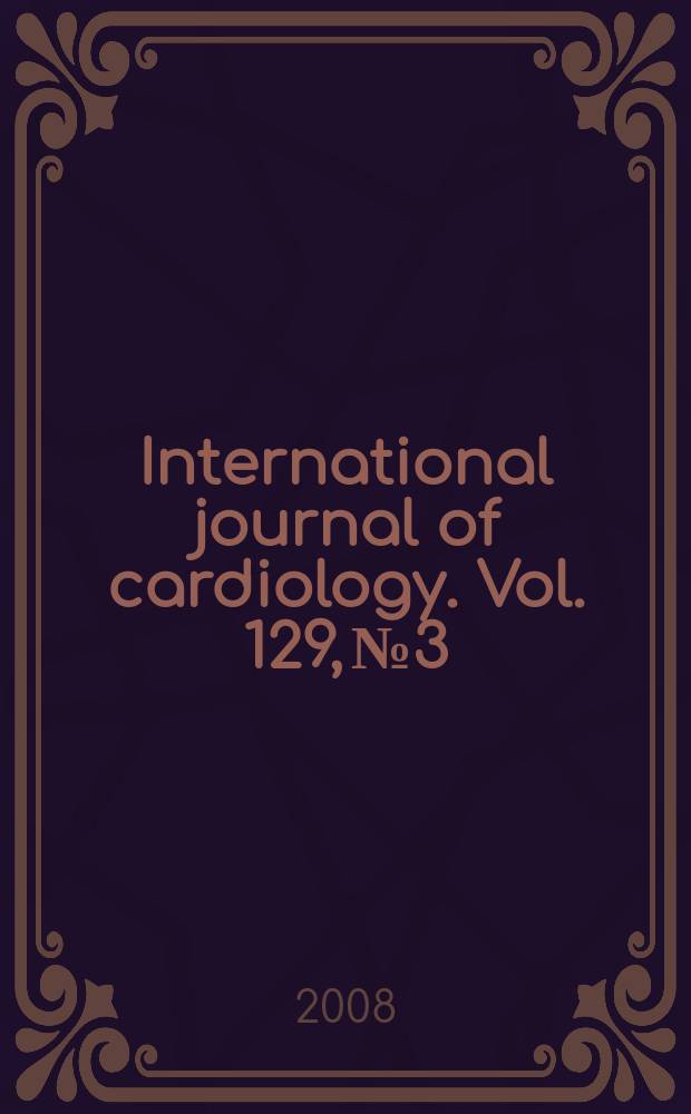 International journal of cardiology. Vol. 129, № 3